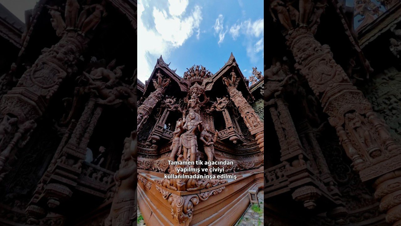 ✨ “Çivisiz, tamamen ahşaptan yapılmış eşsiz bir tapınak… #SanctuaryOfTruth #Pattaya #Tayland